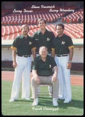 26 A's Trainers Equipment Managers (Frank Ciensczyk Steve Vucinich Barry Weinberg Larry Davis)